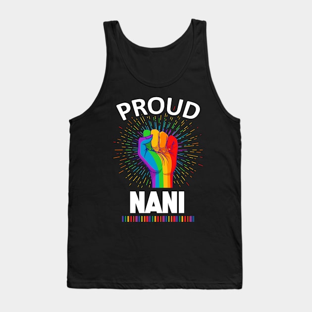 Proud Nani Gay Lgbt Tank Top by adrinalanmaji